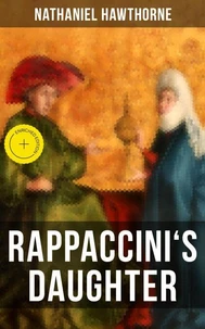 RAPPACCINI'S DAUGHTER