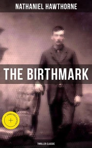 The Birthmark (Thriller Classic)