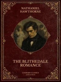 The Blithedale Romance