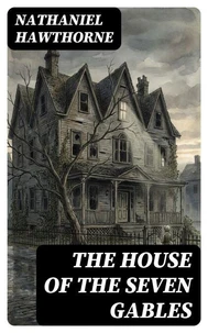 The House of the Seven Gables