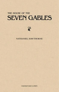 The House of the Seven Gables