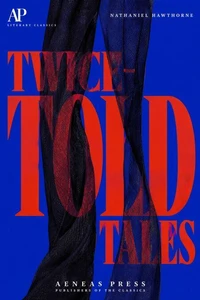 Twice-Told Tales