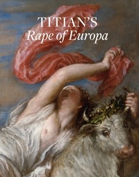 Nathaniel Silver - Titian's rape of Europa.