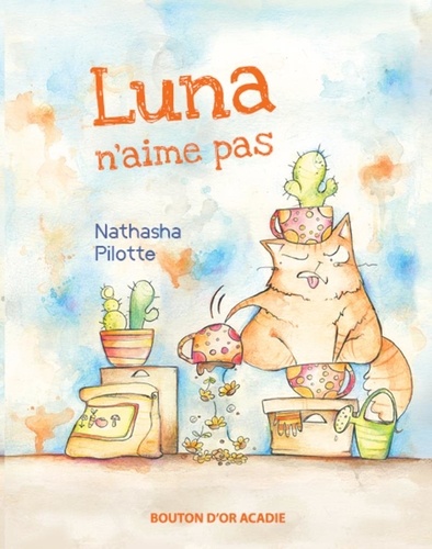 Nathasha Pilotte - Zim et Luna  : Luna n'aime pas.