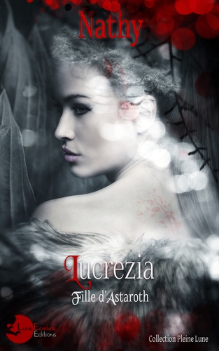Lucrezia, fille d'Astaroth. Invictus Tenebrae