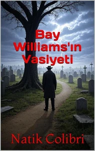 Bay Williams'ın Vasiyeti