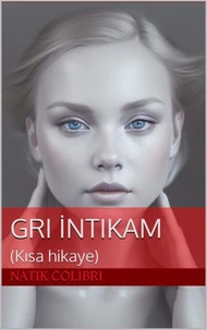 Gri İntikam