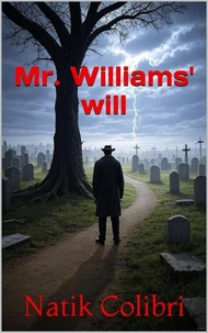 Mr Williams' will