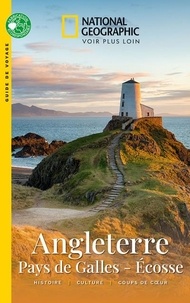  National Geographic - Angleterre, Pays de Galles, Ecosse.