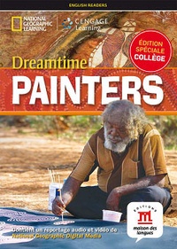  National Geographic - Dreamtime painters - Niveau A1-A2. 1 DVD