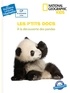 National Geographic Kids - Les p'tits docs - A la découverte des pandas.