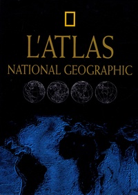  National Geographic - L'Atlas National Geographic.
