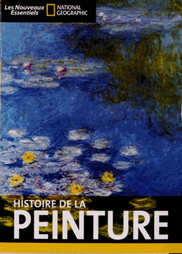  National geographic society - Histoire de la peinture.