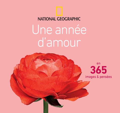 Une année d'amour en 365 images et pensées - Occasion