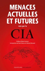 Menaces actuelles et futures vues par la CIA