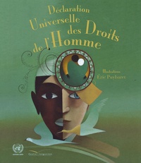  Nations Unies et Eric Puybaret - Déclaration Universelle des Droits de l'Homme.