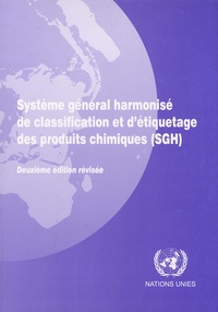  Nations Unies - Système général harmonisé de classification et d'étiquetage des produits chimiques (SGH).