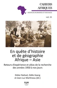 En quête d’histoire et de géographie. Afrique - Asie