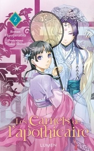 Livres gratuits en téléchargement Les Carnets de l'Apothicaire Tome 2 par Natsu Hyuuga, Touko Shino, Jean-Baptiste Flamin, Sasha Boucheron RTF DJVU