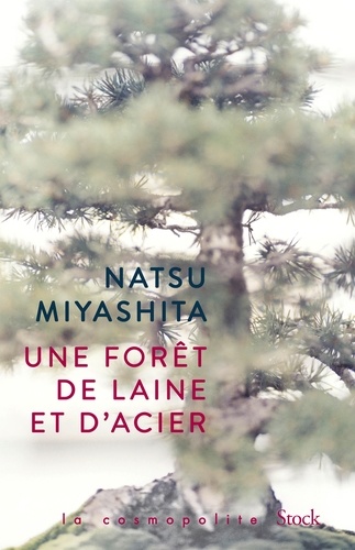 Natsu Miyashita - Une forêt de laine et d'acier.