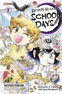 Natsuki Hokami et Koyoharu Gotouge - Demon Slayer School Days Tome 2 : Nocturne à l'école des pourfendeurs.