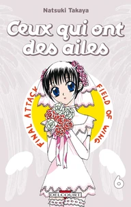 Ceux qui ont des ailes Tome 6