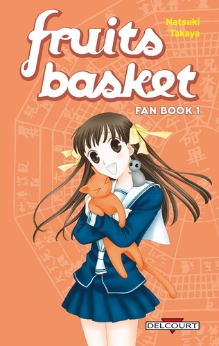 Natsuki Takaya - Fruits Basket Fan Book Tome 1 : .