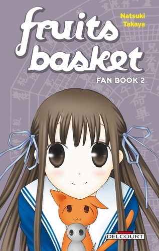Natsuki Takaya - Fruits Basket Fan Book Tome 2 : .