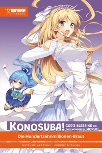 KONOSUBA! GOD'S BLESSING ON THIS WONDERFUL WORLD! – Light Novel 07