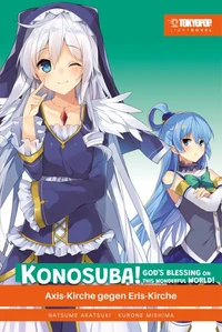 KONOSUBA! GOD'S BLESSING ON THIS WONDERFUL WORLD! – Light Novel 08