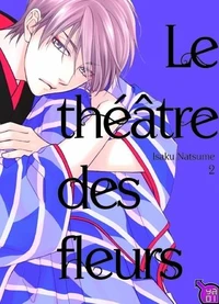 Le théâtre des fleurs Tome 3