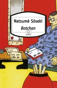 Natsume Sôseki - Botchan.