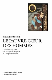 Natsume Sôseki - LE PAUVRE COEUR DES HOMMES. - Kokoro.