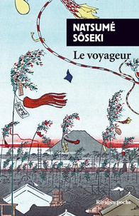 Natsume Sôseki - Le voyageur.