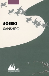 Natsume Sôseki - Sanshirô.