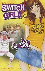 Natsumi Aida - Switch Girl !! Tome 5 : .