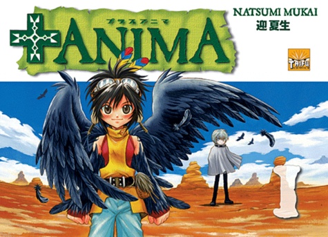 Natsumi Mukai - + Anima Tome 1 : .