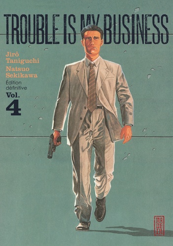 Trouble is my business Tome 4