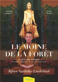 Le moine de la forêt