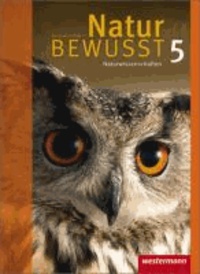 Natur bewusst 5. Schülerband. Naturwissenschaften. Rheinland-Pfalz - Ausgabe 2008.