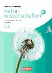 Natur und Technik - Naturwissenschaften 5./6. Schuljahr Schülerbuch Gesamtband. Differenzierende Ausgabe Hamburg.