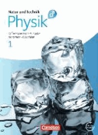 Natur und Technik Physik 1 Differenzierende Ausgabe - Gesamtschule Nordrhein-Westfalen - Schülerbuch mit Online-Angebot.