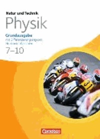 Natur und Technik - Physik 7./8. Schuljahr. Schülerbuch. Grundausgabe mit Differenzierungsangebot Nordrhein-Westfalen.