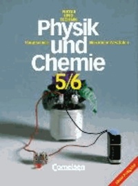 Natur und Technik - Physik/Chemie  5./6. Schuljahr. Schülerbuch. Hauptschule Nordrhein-Westfalen. Neuausgabe.