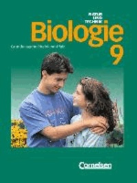 Natur und Technik. Biologie  9. Hauptschule Rheinland-Pfalz - Grundausgabe. Klasse 9. Schülerbuch.