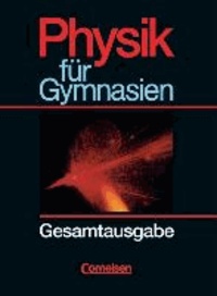 Natur und Technik. Physik für Gymnasien. Gesamtband. Schülerbuch. Niedersachsen.