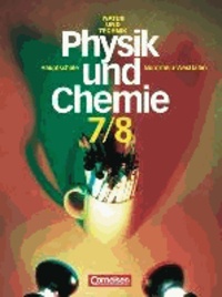 Natur und Technik. Physik Chemie 7/8. Schülerbuch. Hauptschule. Nordrhein-Westfalen.