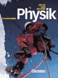 Natur und Technik. Physik. Schülerbuch. Grundausgabe. Hauptschule.