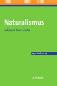 Naturalismus - Lehrbuch Germanistik.
