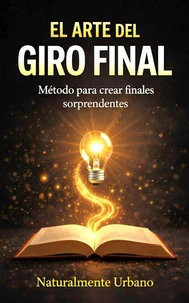 El arte del giro final
